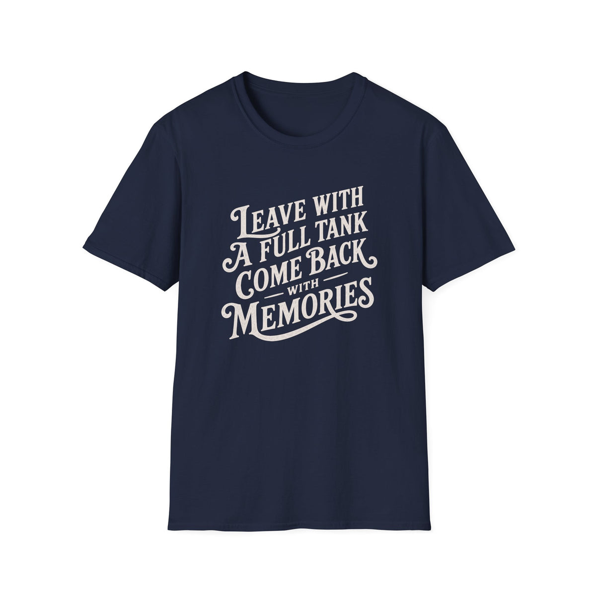 Full Tank T-Shirt
