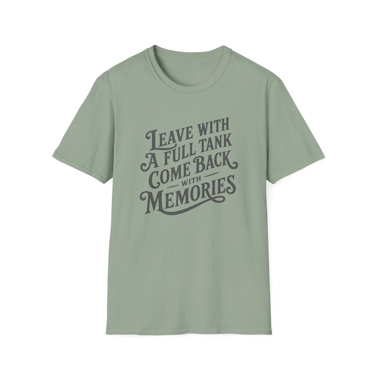 Full Tank T-Shirt