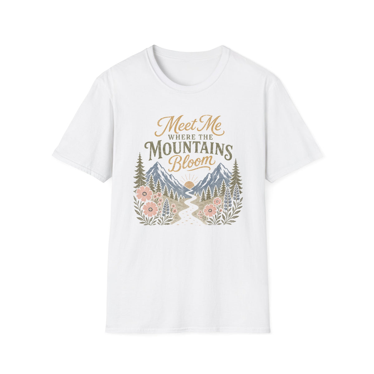Where the Mountains Bloom T-Shirt
