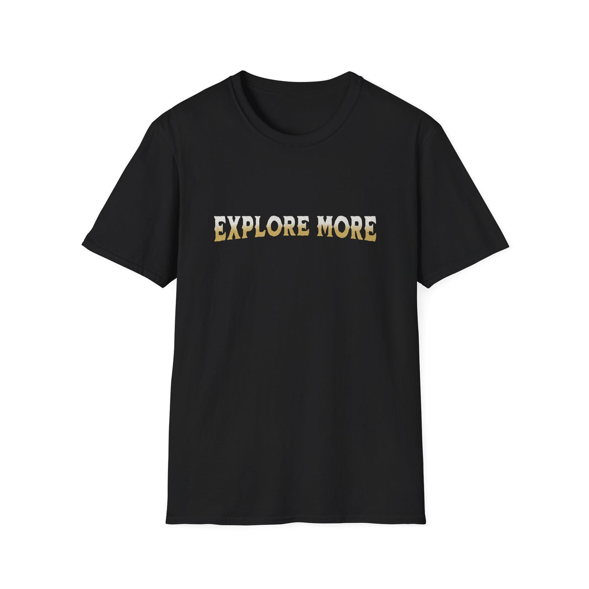 Explore More T-Shirt