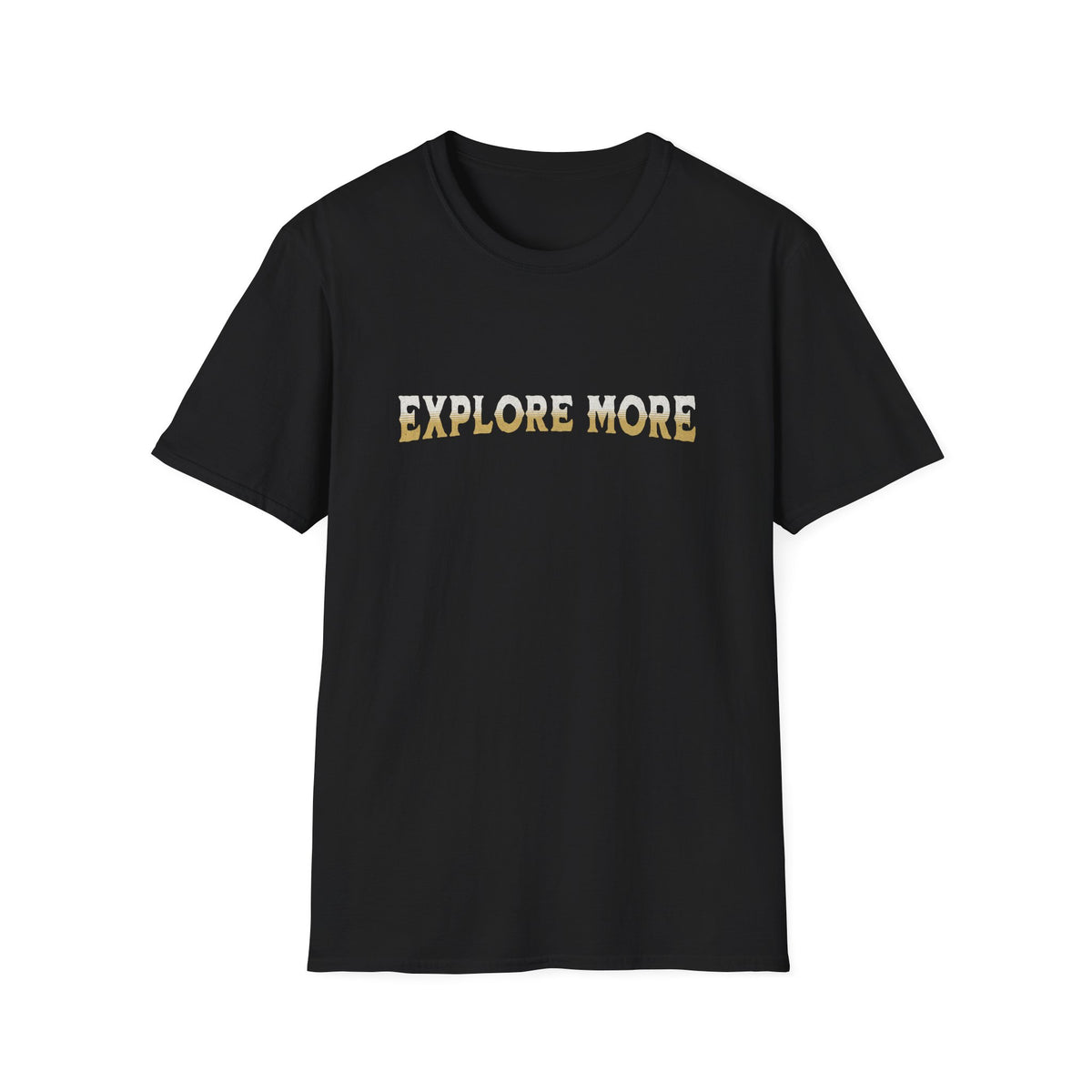 Explore More T-Shirt
