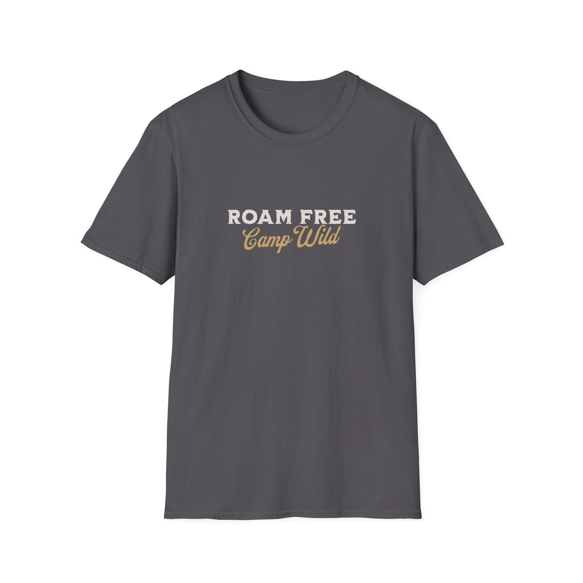 Roam Free Camp Wild T-Shirt